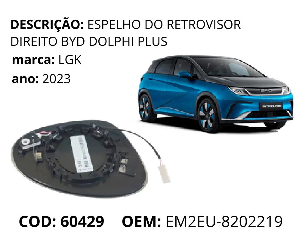 Espelho do Retrovisor Direito Dolphin Plus original para BYD Dolphin GS/Plus, lado direito, AutoVoltz