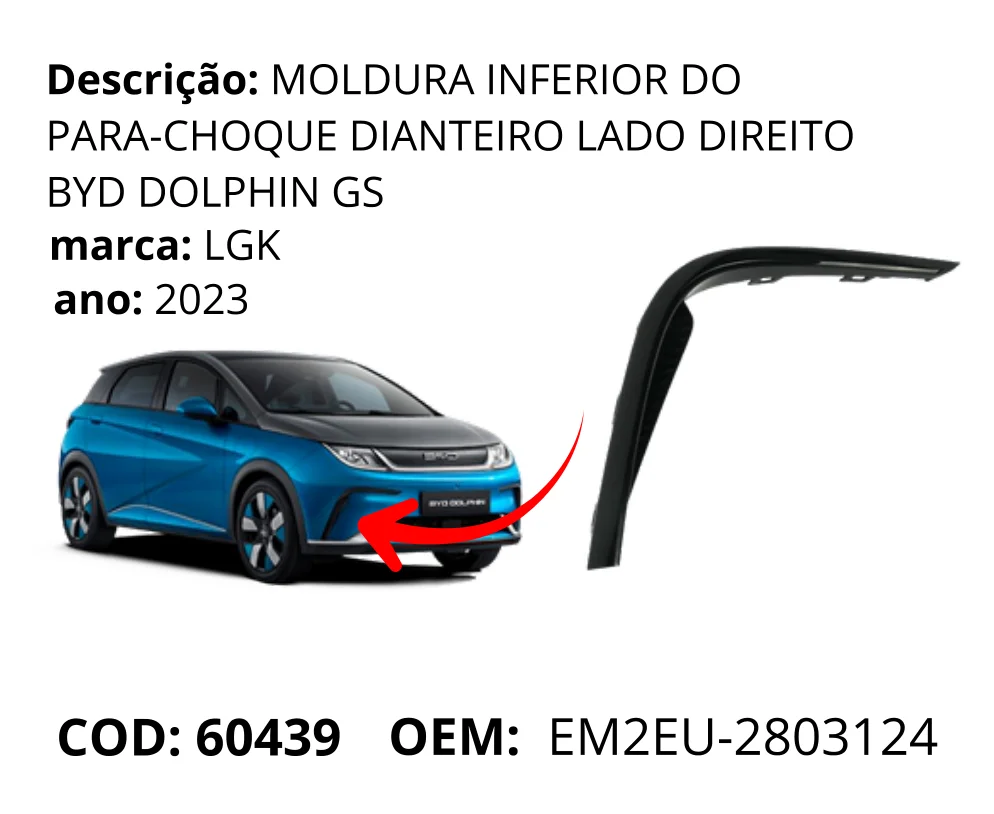 Moldura Inferior do Para-choque Dianteiro Lado Direito Dolphin Plus original para BYD Dolphin GS/Plus, lado direito, AutoVoltz