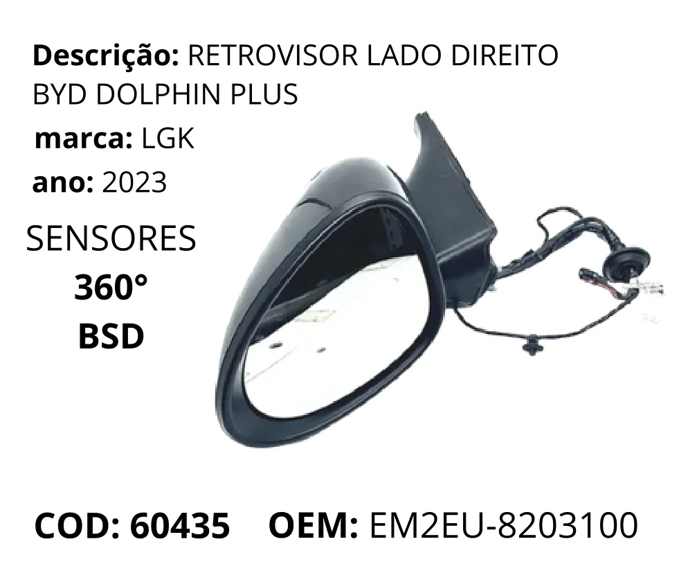 Retrovisor Lado Direito original para BYD Dolphin GS/Plus, lado direito, AutoVoltz