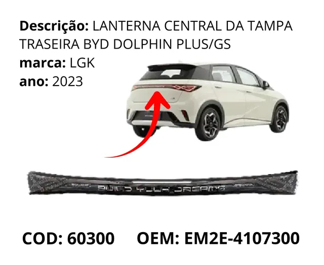 Lanterna Central da Tampa Traseira original para BYD Dolphin GS/Plus, AutoVoltz