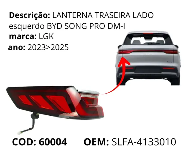 Lanterna Traseira Lado Esquerdo original para BYD Song Pro, AutoVoltz