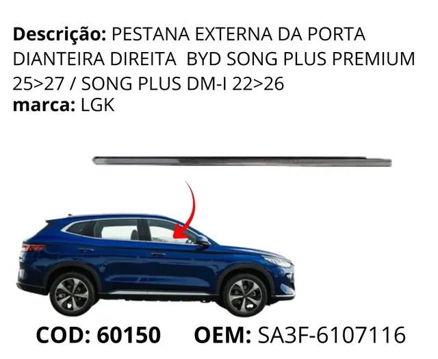 Pestana Externa da Porta Dianteira Direita original para BYD Song Plus DM-i, AutoVoltz