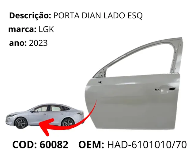 Porta Dianteira Lado Esquerdo original para BYD King, AutoVoltz