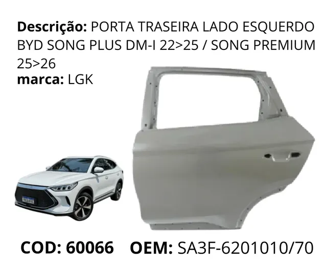 Porta Traseira Lado Esquerdo original para BYD Song Plus DM-i, AutoVoltz