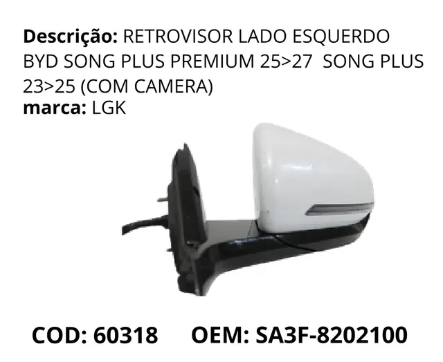 Retrovisor Lado Esquerdo (com Camera) original para BYD Song Plus DM-i, AutoVoltz