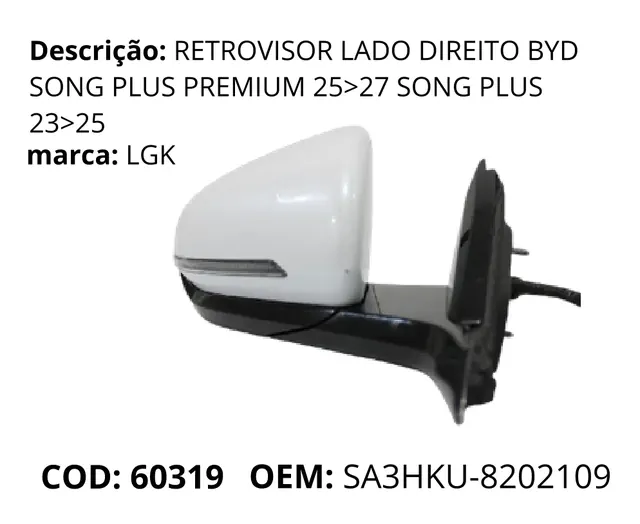 Retrovisor Lado Direito original para BYD Song Plus Premium, AutoVoltz