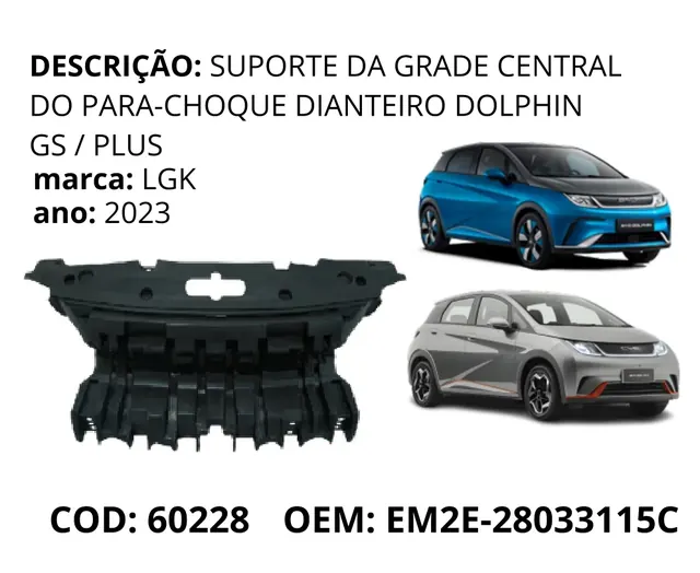 Suporte da Grade Central do Para-choque Dianteiro original para BYD Dolphin GS/Plus, AutoVoltz